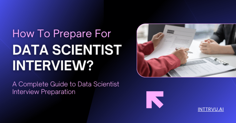 How to Prepare for a Data Scientist Interview