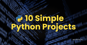 simple python projects, python project, python program examples, python mini projects, basic python projects
